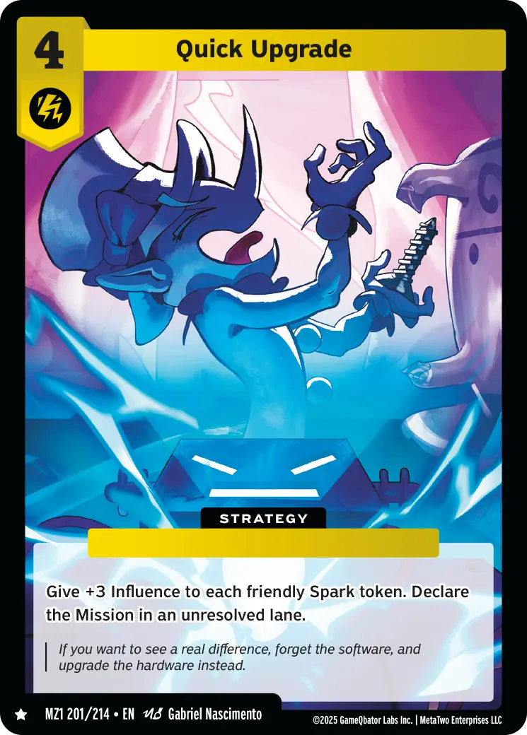 Quick Upgrade - MZ1-201 - MetaZoo Base Set