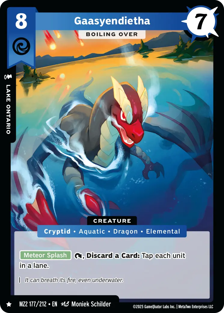 Gaasyendietha - Boiling Over - MZ2-177 - MetaZoo Torrential Tides